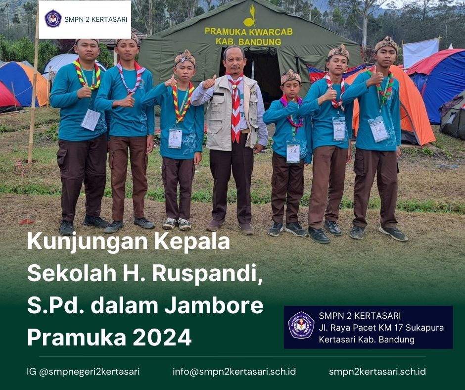 Kunjungan Kepala Sekolah H. Ruspandi, S.Pd. dalam Jambore Pramuka Cabang 2024